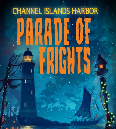 Illustrated poster for Channel Islands Harbor Parade of Frights, featuring a lighthouse, a decorated boat, and spooky festive lights at night.