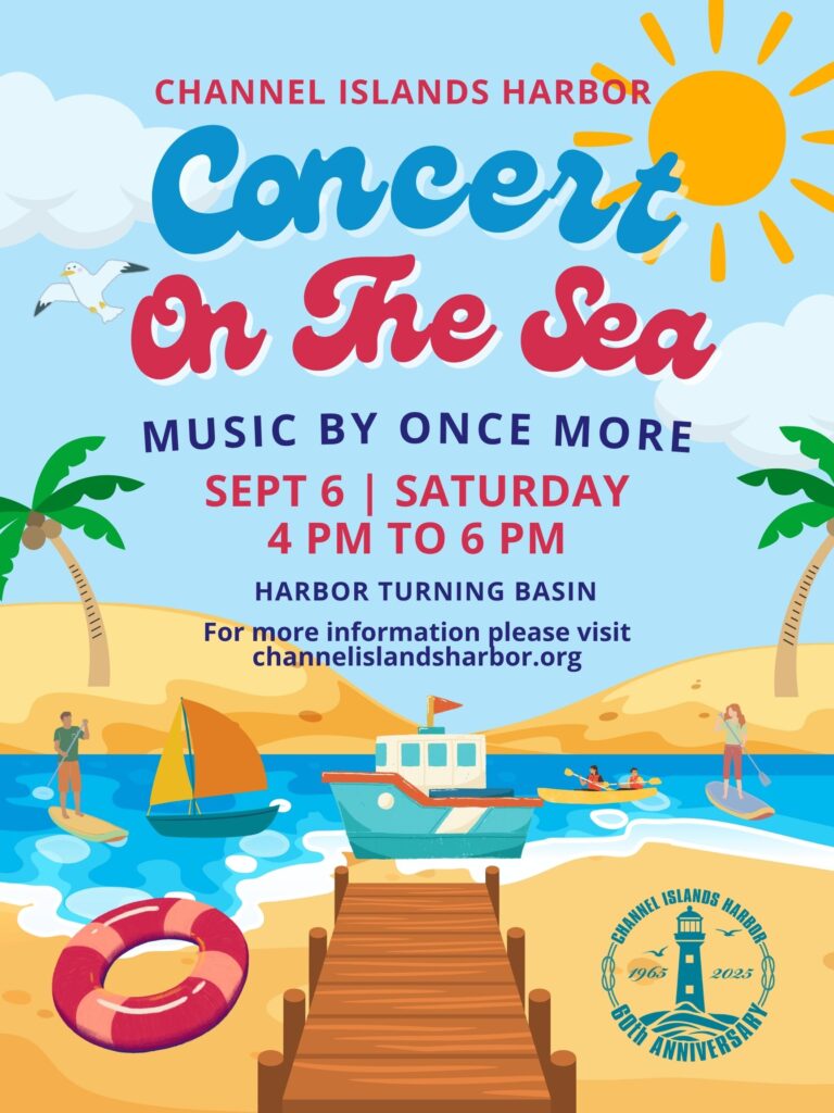 Colorful poster for Concert On The Sea at Channel Islands Harbor, featuring a beach, boat, and people. Event on Sept 6, 4-6 PM, with music by Once More.